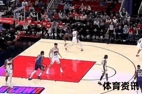 NBA虎扑手机网：实时战报_球星动态与球队排名深度追踪