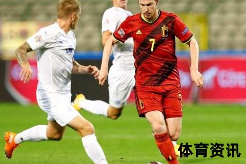 希腊vs比利时实力解析：关键因素与赛前展望